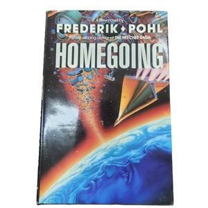Homegoing by Frederik Pohl Vintage SciFi Fantasy Hardcover Book
